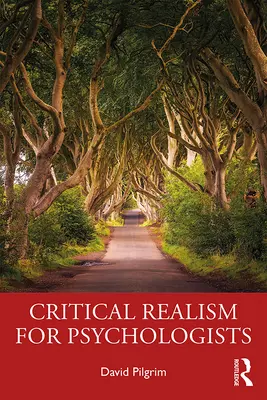 Kritikai realizmus pszichológusok számára - Critical Realism for Psychologists