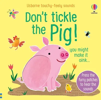 Ne csiklandozd a malacot - Don't Tickle the Pig