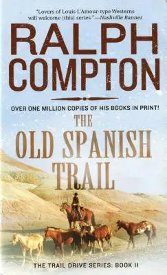 Old Spanish Trail