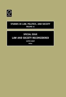 Law and Society Reconsidered: Különszám - Law and Society Reconsidered: Special Issue