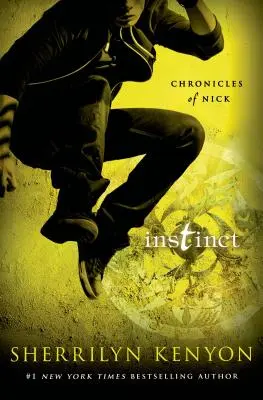 Instinct - Nick krónikái - Instinct - Chronicles of Nick