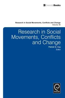 A társadalmi mozgalmak, konfliktusok és változások kutatása - Research in Social Movements, Conflicts and Change