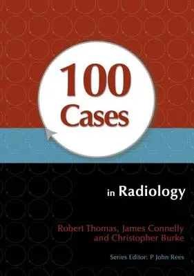 100 eset a radiológiából - 100 Cases in Radiology