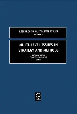 A stratégia és a módszerek többszintű kérdései - Multi-Level Issues in Strategy and Methods