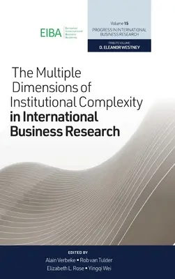 Az intézményi komplexitás több dimenziója a nemzetközi üzleti kutatásokban - The Multiple Dimensions of Institutional Complexity in International Business Research