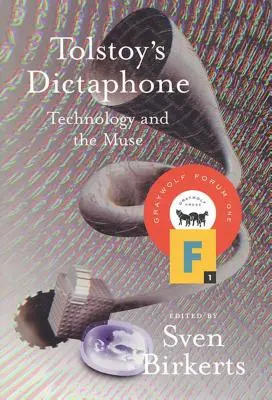 Tolsztoj diktafonja: A technológia és a múzsa - Tolstoy's Dictaphone: Technology and the Muse