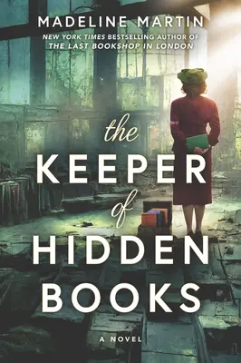 A rejtett könyvek őrzője - The Keeper of Hidden Books