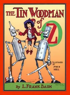 Óz bádogembere - The Tin Woodman of Oz