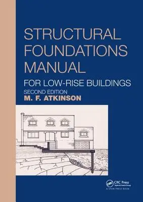 Szerkezeti alapozási kézikönyv alacsony épületekhez - Structural Foundations Manual for Low-Rise Buildings