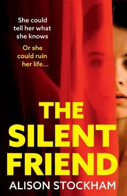 A csendes barát - The Silent Friend
