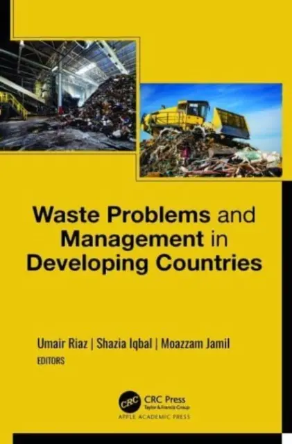 Hulladékproblémák és -kezelés a fejlődő országokban - Waste Problems and Management in Developing Countries