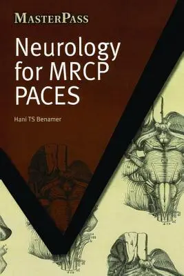 Neurológia az MRCP Paces számára - Neurology for MRCP Paces