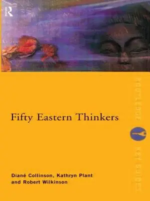 Ötven keleti gondolkodó - Fifty Eastern Thinkers