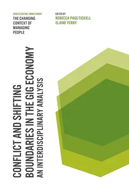 Konfliktus és változó határok a gig-gazdaságban: Egy interdiszciplináris elemzés - Conflict and Shifting Boundaries in the Gig Economy: An Interdisciplinary Analysis