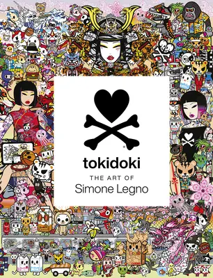 Tokidoki: Simone Legno művészete - Tokidoki: The Art of Simone Legno