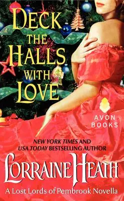 Deck the Halls with Love: A Lost Lords of Pembrook Novella