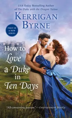 Hogyan szeressünk egy herceget tíz nap alatt - How to Love a Duke in Ten Days