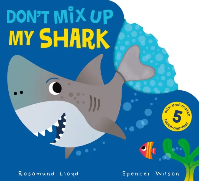 Ne keverd össze a cápámat - Don't Mix Up My Shark