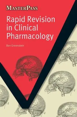 A klinikai farmakológia gyors felülvizsgálata - Rapid Revision in Clinical Pharmacology