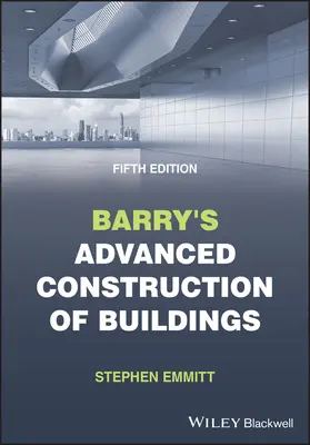 Barry's Advanced Construction of Buildings (Épületek haladó szintű építése) - Barry's Advanced Construction of Buildings