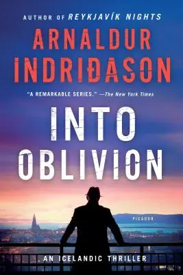 Into Oblivion: Egy izlandi thriller - Into Oblivion: An Icelandic Thriller