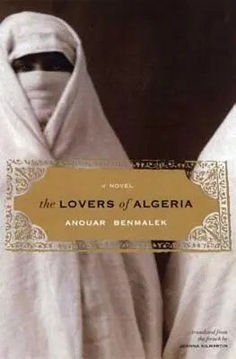 Algéria szerelmesei - The Lovers of Algeria