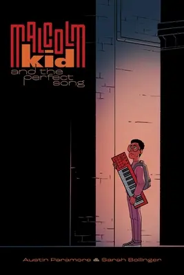 Malcolm Kid és a tökéletes dal - Malcolm Kid and the Perfect Song