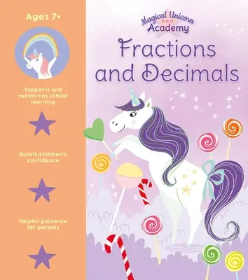 Varázslatos Egyszarvú Akadémia: Törtek és tizedesjegyek - Magical Unicorn Academy: Fractions and Decimals