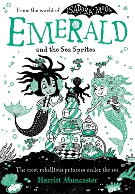 Smaragd és a tengeri tündérek: kötet - Emerald and the Sea Sprites: Volume 2