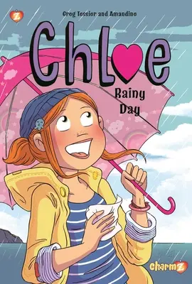 Chloe #4: Esős nap - Chloe #4: Rainy Day