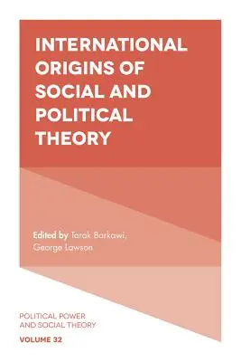 A társadalmi és politikai elmélet nemzetközi eredete - International Origins of Social and Political Theory