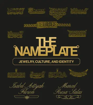 A névtábla: Ékszerek, kultúra és identitás - The Nameplate: Jewelry, Culture, and Identity