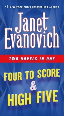 Four to Score & High Five: Két regény egyben - Four to Score & High Five: Two Novels in One