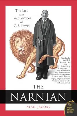 The Narnian: C. S. Lewis élete és képzelete - The Narnian: The Life and Imagination of C. S. Lewis