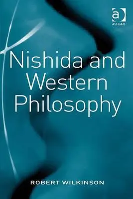 Nishida és a nyugati filozófia - Nishida and Western Philosophy