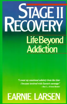 A II. fázisú felépülés: Élet a függőségen túl - Stage II Recovery: Life Beyond Addiction