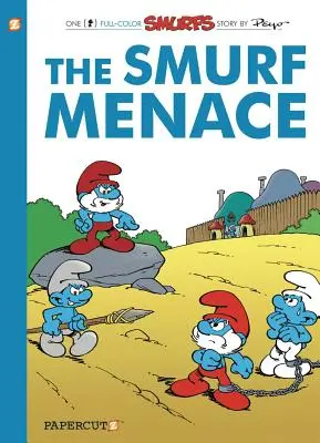 A törpök #22: A törpfenyegetés - The Smurfs #22: The Smurf Menace