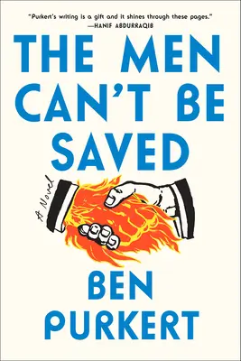 A férfiakat nem lehet megmenteni - The Men Can't Be Saved