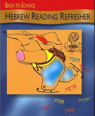 Vissza az iskolába Héber olvasás-frissítő - Back to School Hebrew Reading Refresher