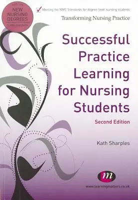 Sikeres gyakorlati tanulás ápolóhallgatók számára - Successful Practice Learning for Nursing Students