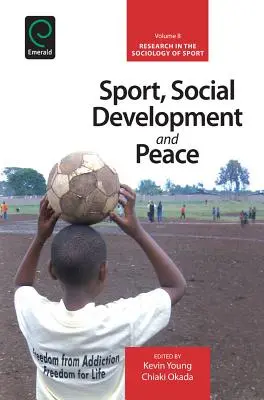 Sport, társadalmi fejlődés és béke - Sport, Social Development and Peace