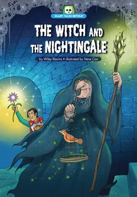 A boszorkány és a fülemüle - The Witch and the Nightingale