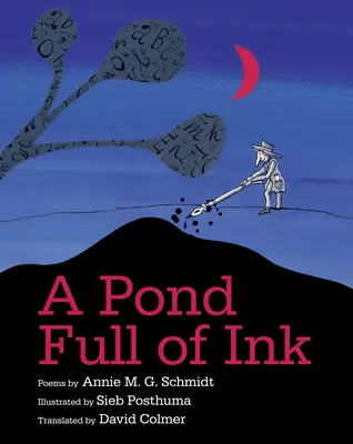 A tinta teli tó - A Pond Full of Ink