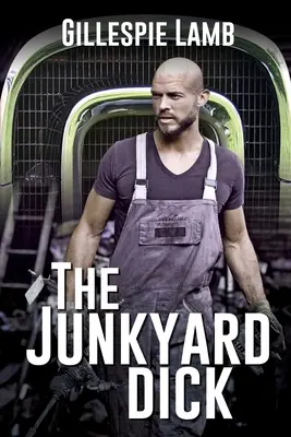 A Junkyard Dick - The Junkyard Dick