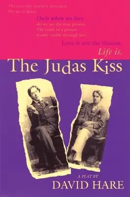 A Júdás csókja: Egy színdarab - The Judas Kiss: A Play