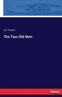 A két öregember - The Two Old Men