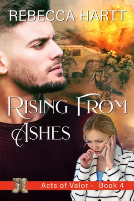 Rising from Ashes: Christian Romantic Suspense