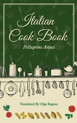 Olasz szakácskönyv - Italian Cook Book