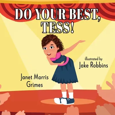 Tedd a legjobbat, Tess! - Do Your Best, Tess!