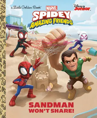 Sandman nem osztozkodik! (Marvel Spidey és csodálatos barátai) - Sandman Won't Share! (Marvel Spidey and His Amazing Friends)